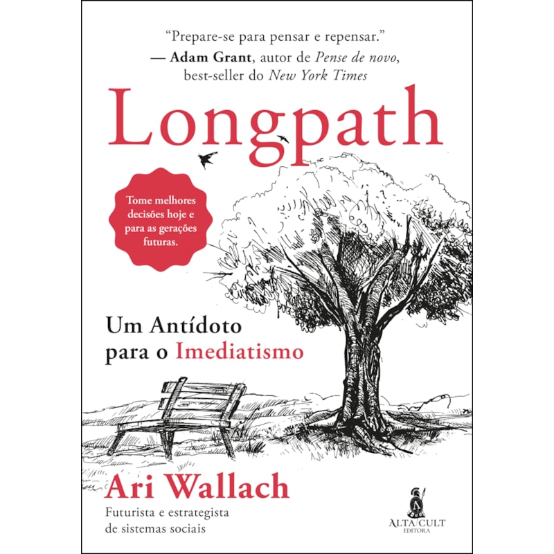 Longpath: um antídoto para o imediatismo