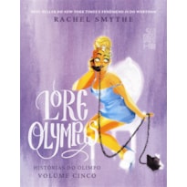 LORE OLYMPUS - VOL. 05: HISTÓRIAS DO OLIMPO