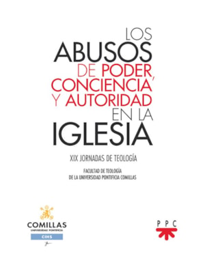LOS ABUSOS DE PODER, CONCIENCIA Y AUTORIDAD EN LA IGLESIA