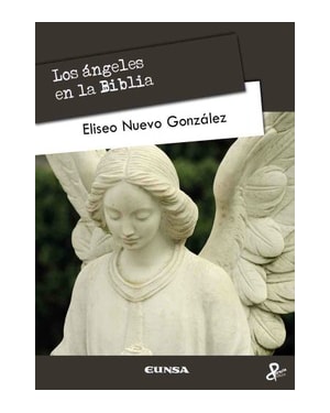 LOS ÁNGELES EN LA BIBLIA