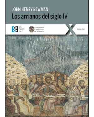 LOS ARRIANOS DEL SIGLO IV