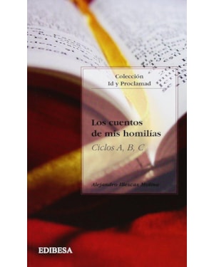 LOS CUENTOS DE MIS HOMILIAS