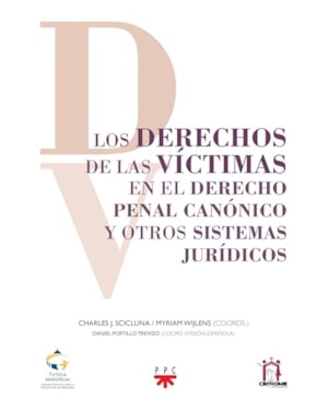 LOS DERECHOS DE LAS VÍCTIMAS EN EL DERECHO PENAL CANÓNICO Y OTROS SISTEMAS JURÍD