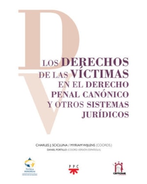 LOS DERECHOS DE LAS VÍCTIMAS EN EL DERECHO PENAL CANÓNICO Y OTROS SISTEMAS JURÍDICOS