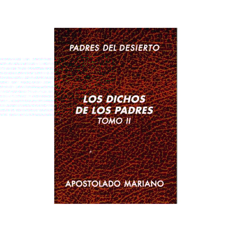 LOS DICHOS DE LOS PADRES 2º