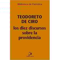 LOS DIEZ DISCURSOS SOBRE LA PROVIDENCIA