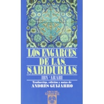 LOS ENGARCES DE LAS SABIDURIAS