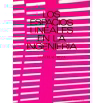 Los espacios lineales en la ingeniería