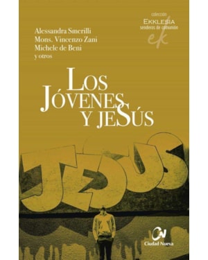 LOS JÓVENES Y JESÚS