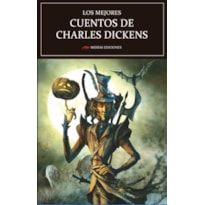 LOS MEJORES CUENTOS DE CHARLES DICKENS