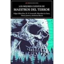 LOS MEJORES CUENTOS DE MAESTROS DEL TERROR