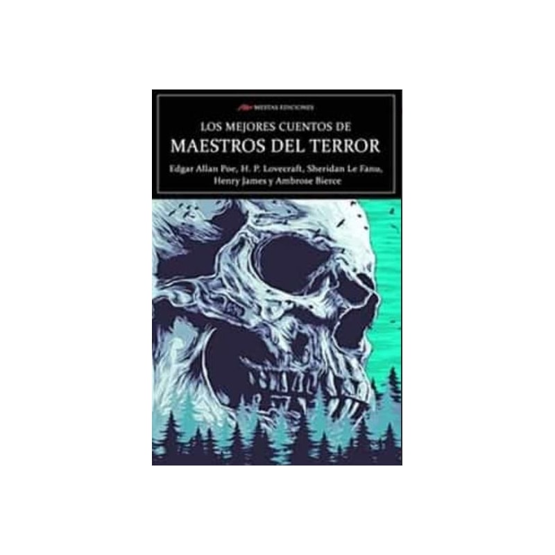 LOS MEJORES CUENTOS DE MAESTROS DEL TERROR