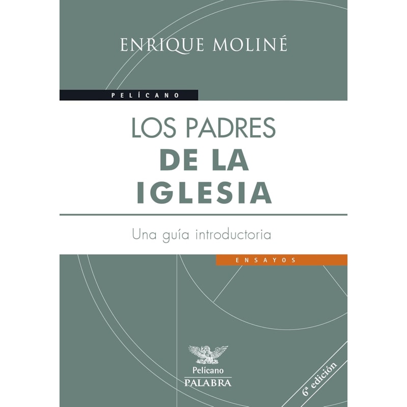 LOS PADRES DE LA IGLESIA