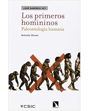 LOS PRIMEROS HOMININOS: PALEONTOLOGIA HUMANA