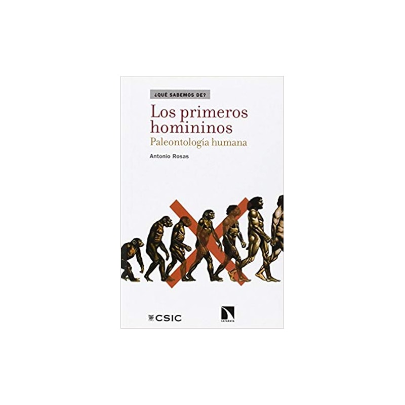 LOS PRIMEROS HOMININOS: PALEONTOLOGIA HUMANA