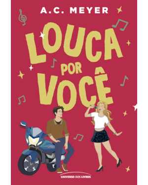 LOUCA POR VOCÊ - 2ª EDIÇÃO