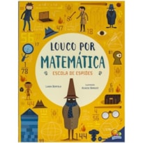 Louco por Matemática: Escola de espiões
