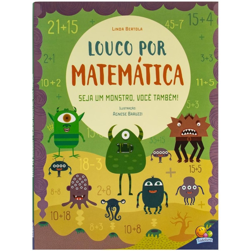 Louco por Matemática: Seja um Monstro, você também
