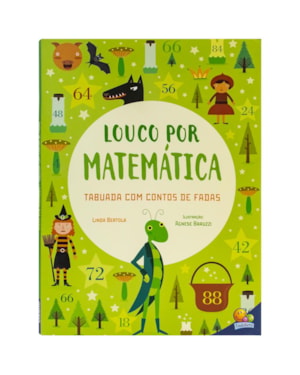 Louco por Matemática: Tabuada com Contos de Fadas