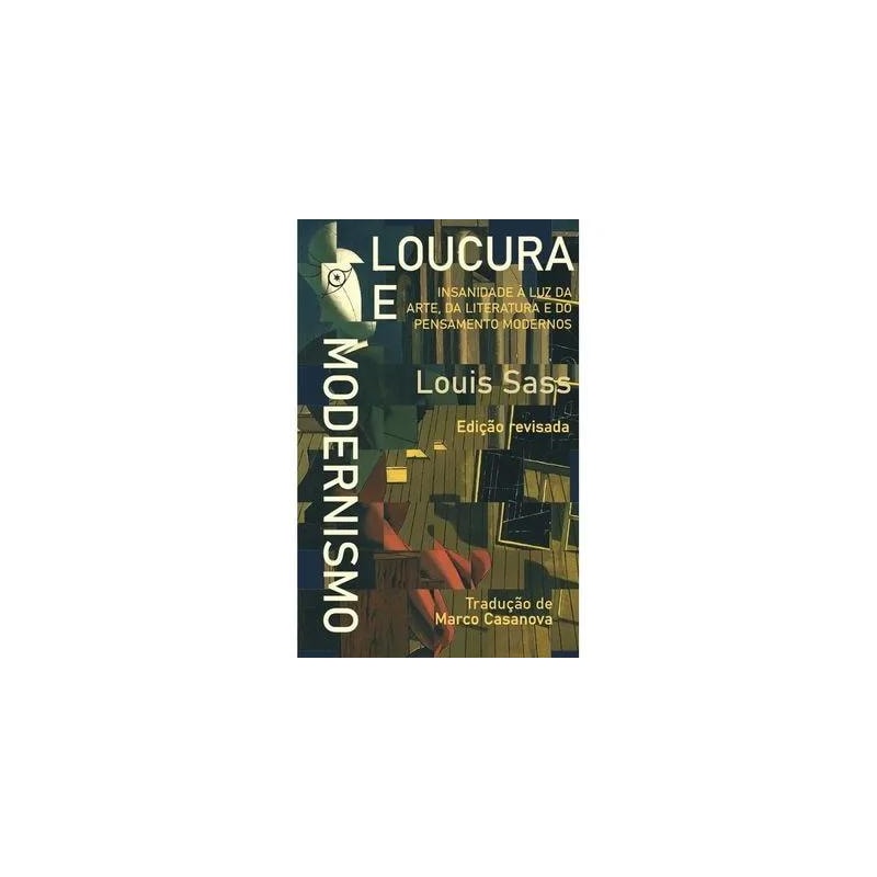 LOUCURA E MODERNISMO