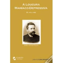 LOUCURA MANIACA-DEPRESSIVA, A - III VOLUME - 1