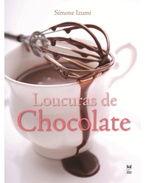 LOUCURAS DE CHOCOLATE