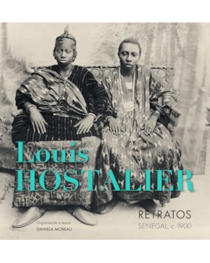 LOUIS HOSTALIER: RETRATOS SENEGAL, C.1900