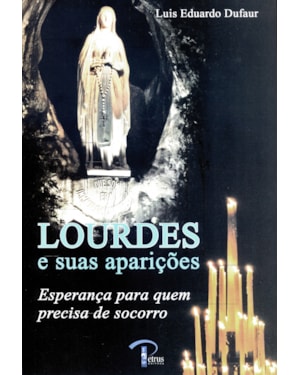 LOURDES E SUAS APARICOES