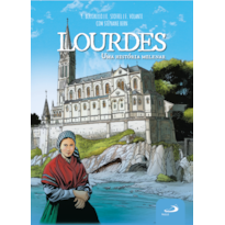 Lourdes: Uma História Milenar