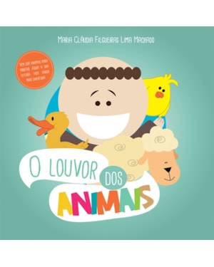 LOUVOR DOS ANIMAIS, O