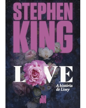 LOVE: A HISTÓRIA DE LISEY
