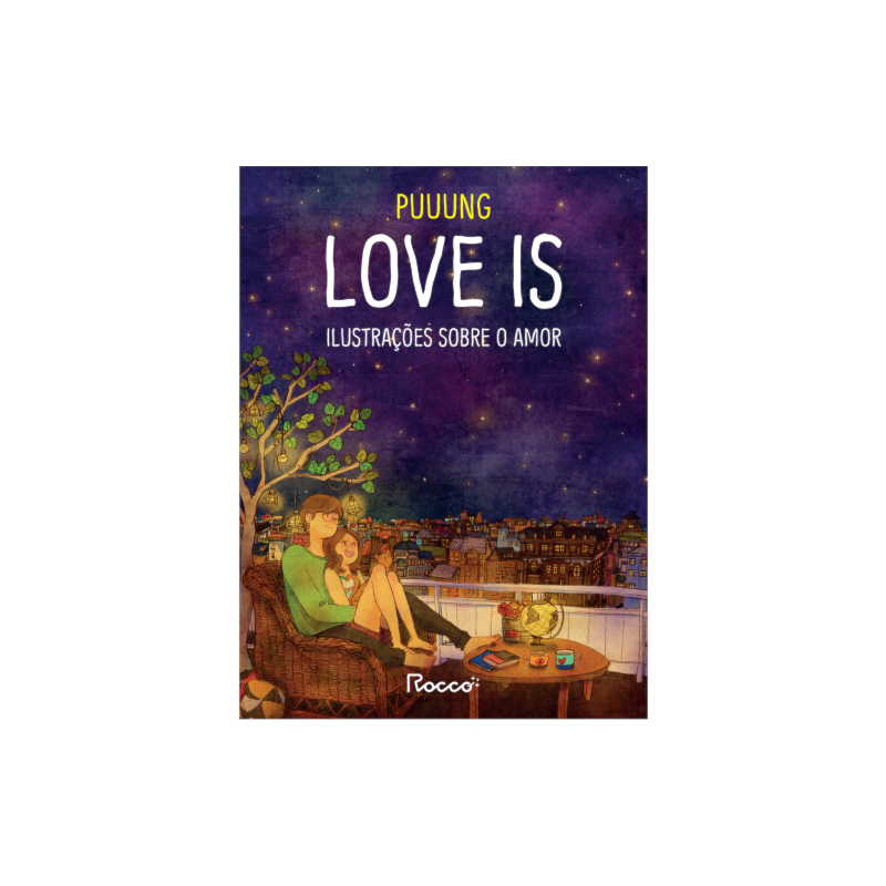 LOVE IS: ILUSTRAÇÕES SOBRE O AMOR