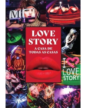 LOVE STORY - A CASA DE TODAS AS CASAS