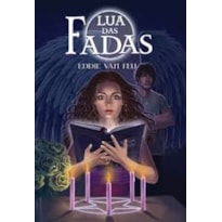 LUA DAS FADAS  - 1ª