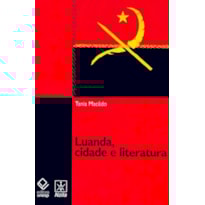 LUANDA, CIDADE E LITERATURA