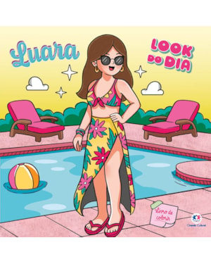 LUARA - LOOK DO DIA