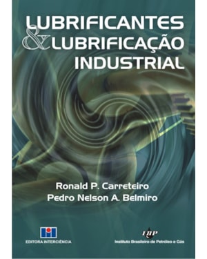 Lubrificantes e lubrificação industrial