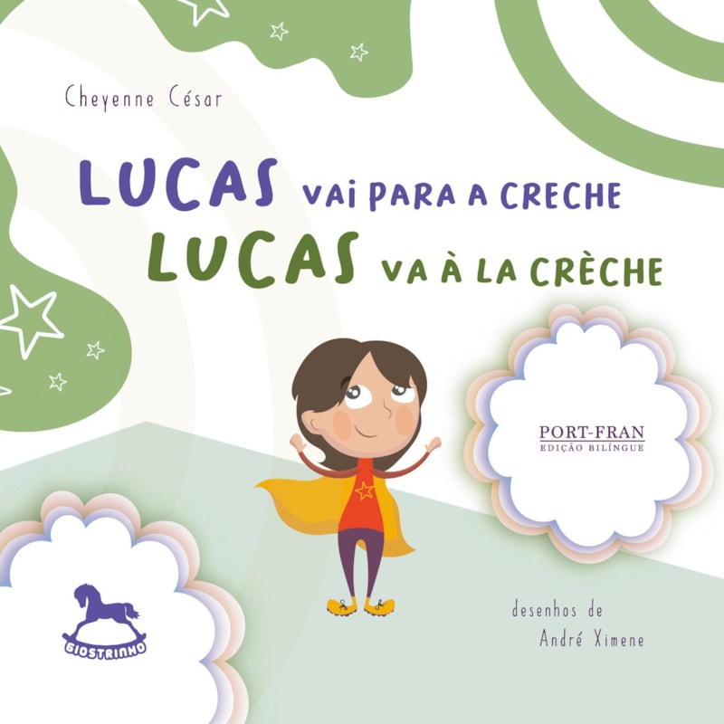 Lucas vai para a creche - Lucas va à la crèche
