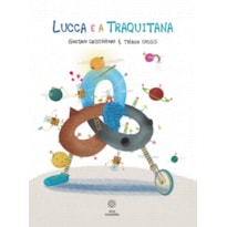 Lucca e a Traquitana