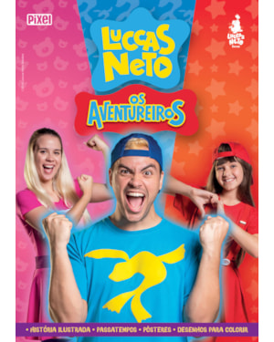 LUCCAS NETO EM OS AVENTUREIROS