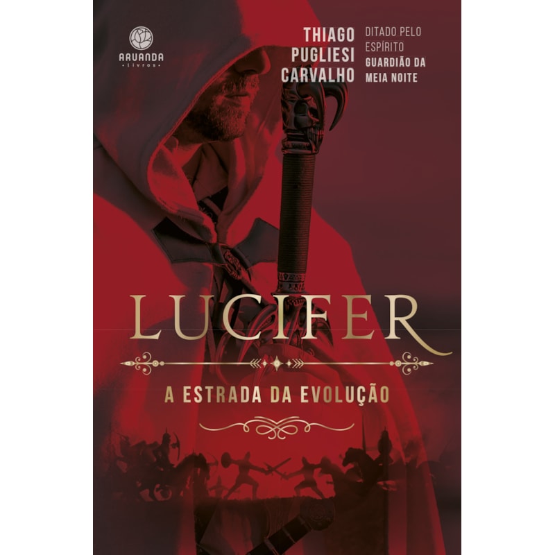LUCIFER - A ESTRADA DA EVOLUÇÃO
