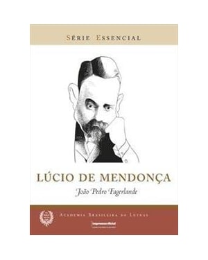 LUCIO DE MENDONCA  - COL.ESSENCIAL