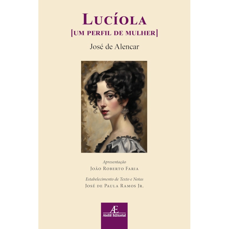 LUCÍOLA: [UM PERFIL DE MULHER]
