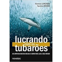 LUCRANDO COM OS TUBAROES