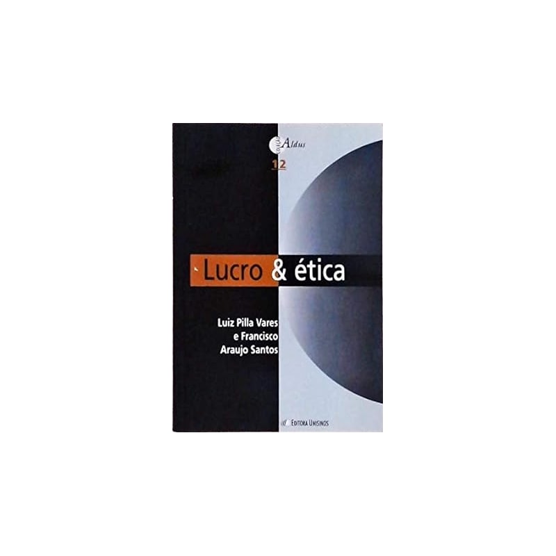 LUCRO E ETICA - 1ª