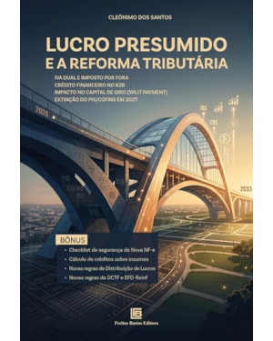 LUCRO PRESUMIDO E A REFORMA TRIBUTÁRIA