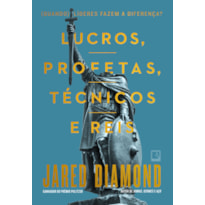 LUCROS, PROFETAS, TÉCNICOS E REIS: (QUANDO) LÍDERES FAZEM A DIFERENÇA?