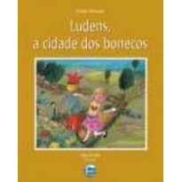 Ludens, a cidade dos bonecos