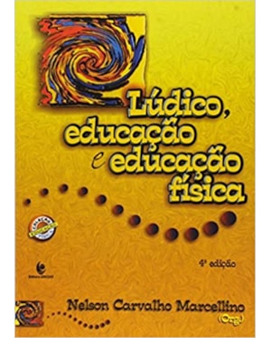 LUDICO, EDUCACAO E EDUCACAO FISICA - 4