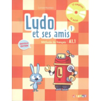 LUDO ET SES AMIS 1 - LIVRE DE L´ELEVE + CD AUDIO - NOUVELLE EDITION